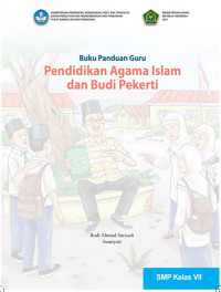 Buku Panduan Guru Kurikulum Merdeka - Pendidikan Agama Islam dan Budi Pekerti Kelas VII