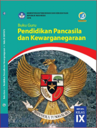 PENDIDIKAN PANCASILA dan KEWARGANEGARAAN KELAS 9 (GURU)