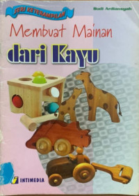 MEMBUAT MAINAN DARI KAYU