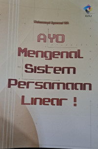 Ayo mengenal sistem persamaan linier