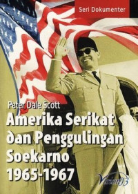 Image of Amerika Serikat dan penggulingan Soekarno 1965 - 1967