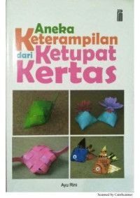 Aneka keterampilan ketupat dari kertas