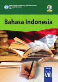 BAHASA INDONESIA KELAS. 8