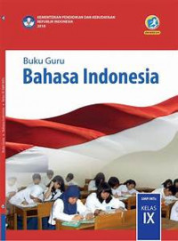 BAHASA INDONESIA KELAS 9 (GURU)