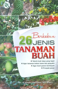 Berkebun 26 jenis tanaman buah