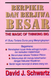 Image of Berpikir dan berjiwa besar (the magic of thinking big)
