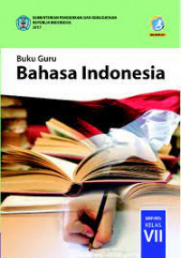 BUKU GURU BAHASA INDONESIA KELAS VII