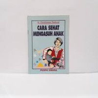 cara sehat mengasuh anak