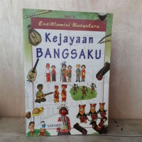 Image of Ensiklopedia anak nusantara: kejayaan bangsaku (seri 5)
