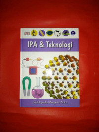 Ensiklopedia mengenal sains jilid 8: ipa & teknologi