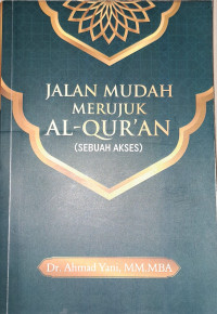 Image of Jalan mudah merujuk Al-Quran (sebuah akses)