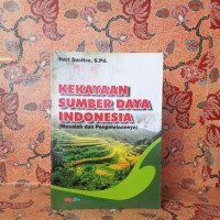 Image of Kekayaan sumber daya Indonesia (masalah dan pengelolaannya)