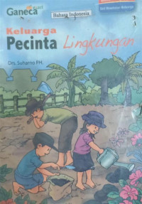 Keluarga pecinta lingkungan