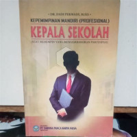 Kepemimpinan mandiri (Profesional) kepala sekolah