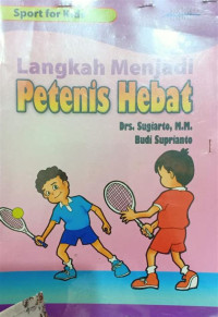 Image of Langkah menjadi petenis hebat