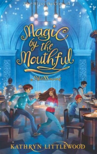 Image of Magic by the mouthful