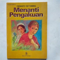 Menanti pengakuan