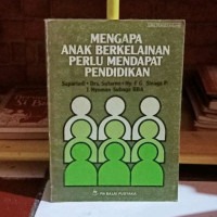 Mengapa anak berkelaiman perlu mendapat pendidikan