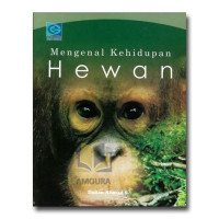 Mengenal kehidupan hewan