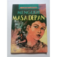 MENGUKIR MASA DEPAN