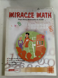 Miracle math: siapa bilang matematika itu susah