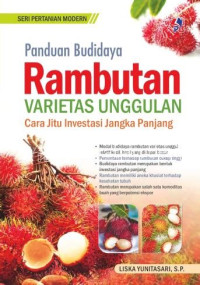 Panduan budidaya rambutan varietas unggulan