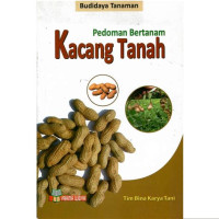 Pedoman bertanam kacang tanah