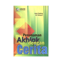 Penanaman akhlak dengan cerita