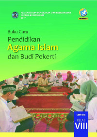 Image of PENDIDIKAN AGAMA ISLAM dan BUDI PEKERTI KELAS 8 (GURU)