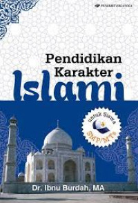 PENDIDIKAN KARAKTER ISLAM (AGAMA)