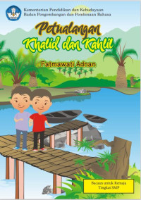 Petualangan khalid dan kahlil (DIGITAL)