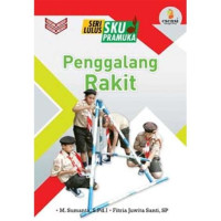 Seri lulus SKU pramuka : Penggalang rakit