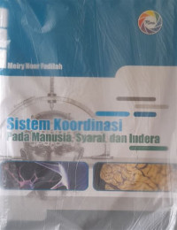 Image of Sistem koordinasi pada manusia-syaraf-dan indera