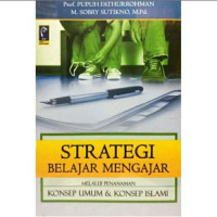Image of Strategi belajar mengajar melalui konsep umum & konsep islami
