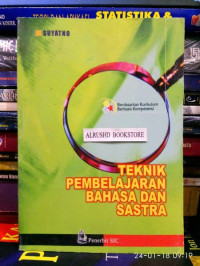 Image of Teknik pembelajaran bahasa dan sastra