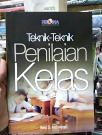 Teknik penilaian kelas