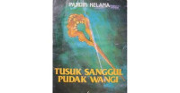 TUSUK SANGGUL PUDAK WANGI