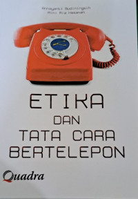 Etika dan tata cara bertelepon