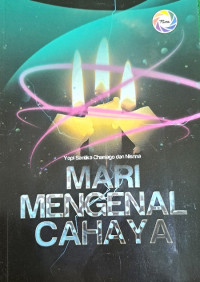 Mari mengenal cahaya