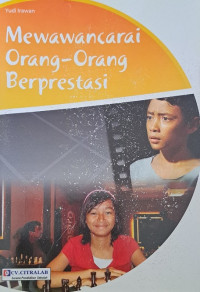 Mewawancarai orang-orang berprestasi